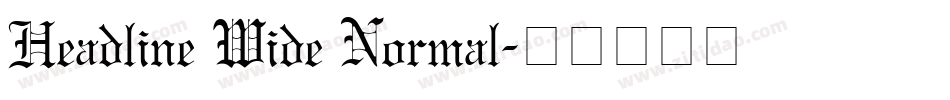 Headline Wide Normal字体转换